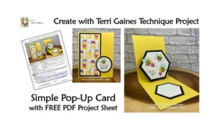 Create with Terri Gaines Technique Project - Simple Pop Up Card